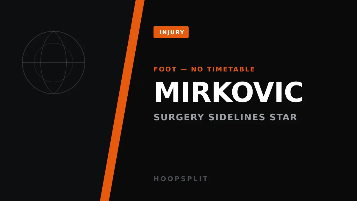 David Mirkovic Foot Surgery Leaves Illinois Frontcourt in Limbo — No Timetable Set