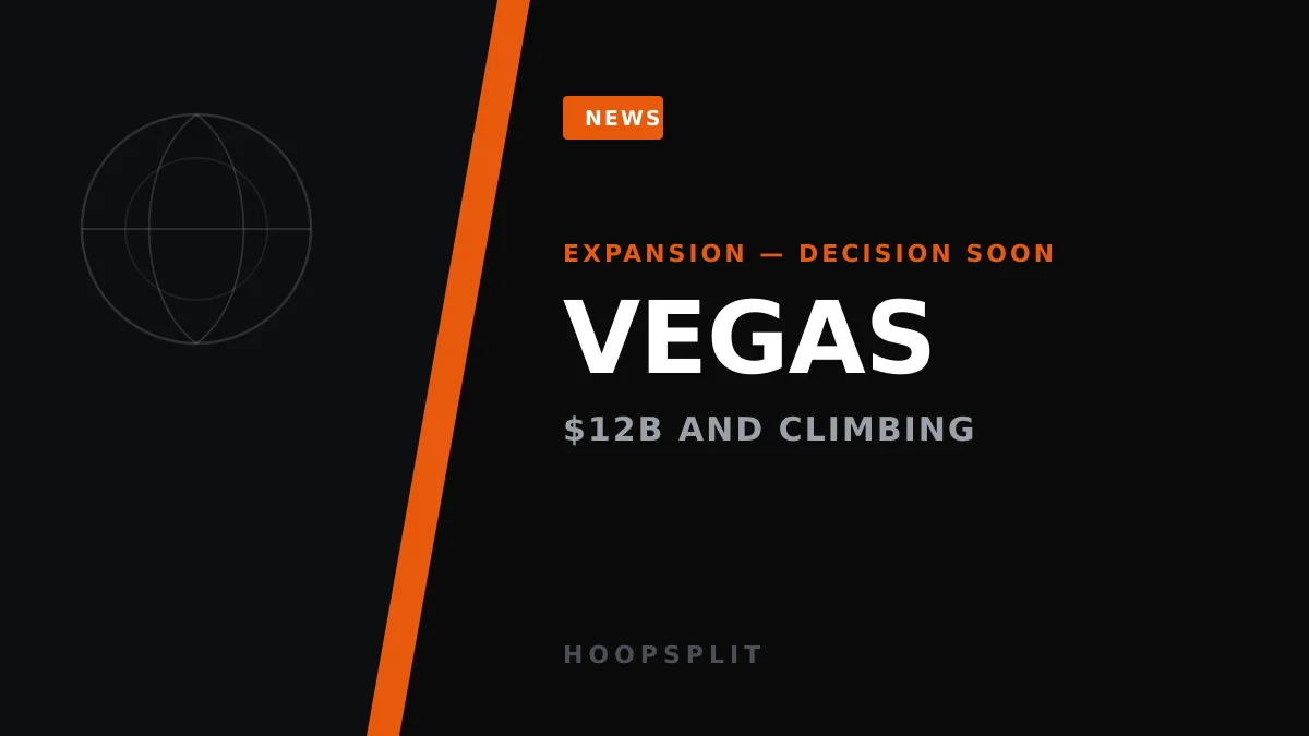 NBA Expansion Nears: Las Vegas Set to Land $12B+ Franchise, Seattle Next