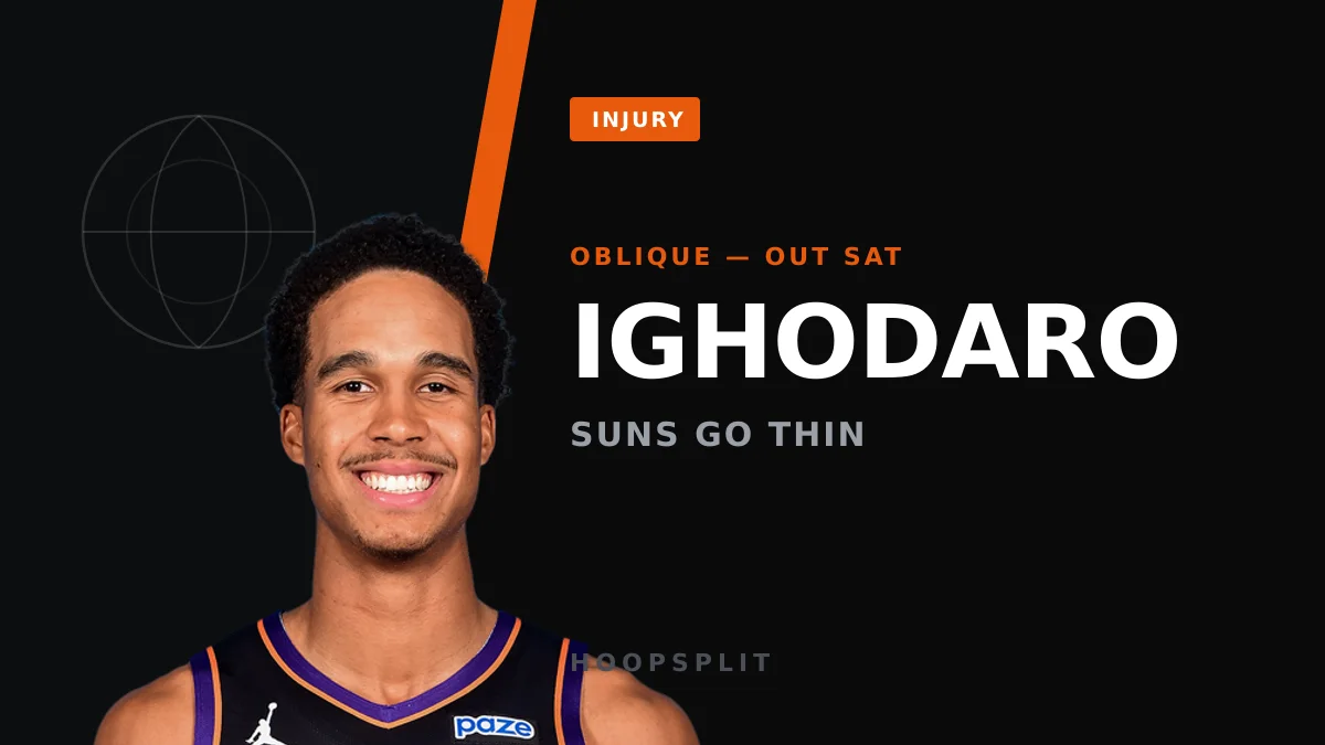 Oso Ighodaro's Oblique Leaves Suns Thin at Center — Who's Next?